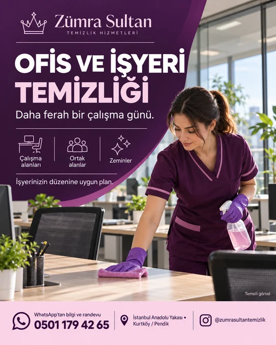 Zümra Sultan ofis ve işyeri temizliği afişi; temsili temizlik sahnesi, bilgi ve randevu: 0501 179 42 65